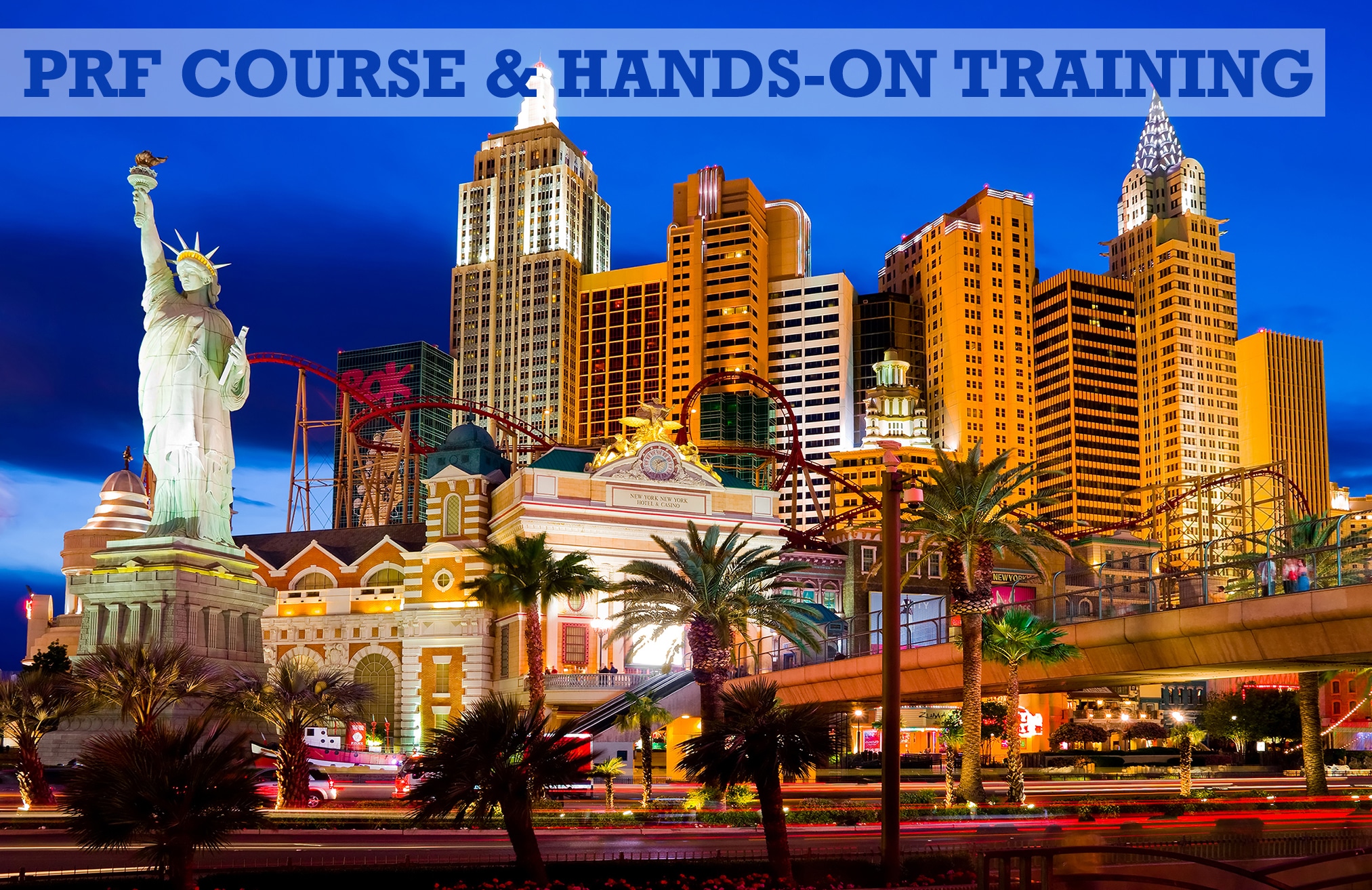 PRF Course & Hands-on Training Las Vegas, Nevada