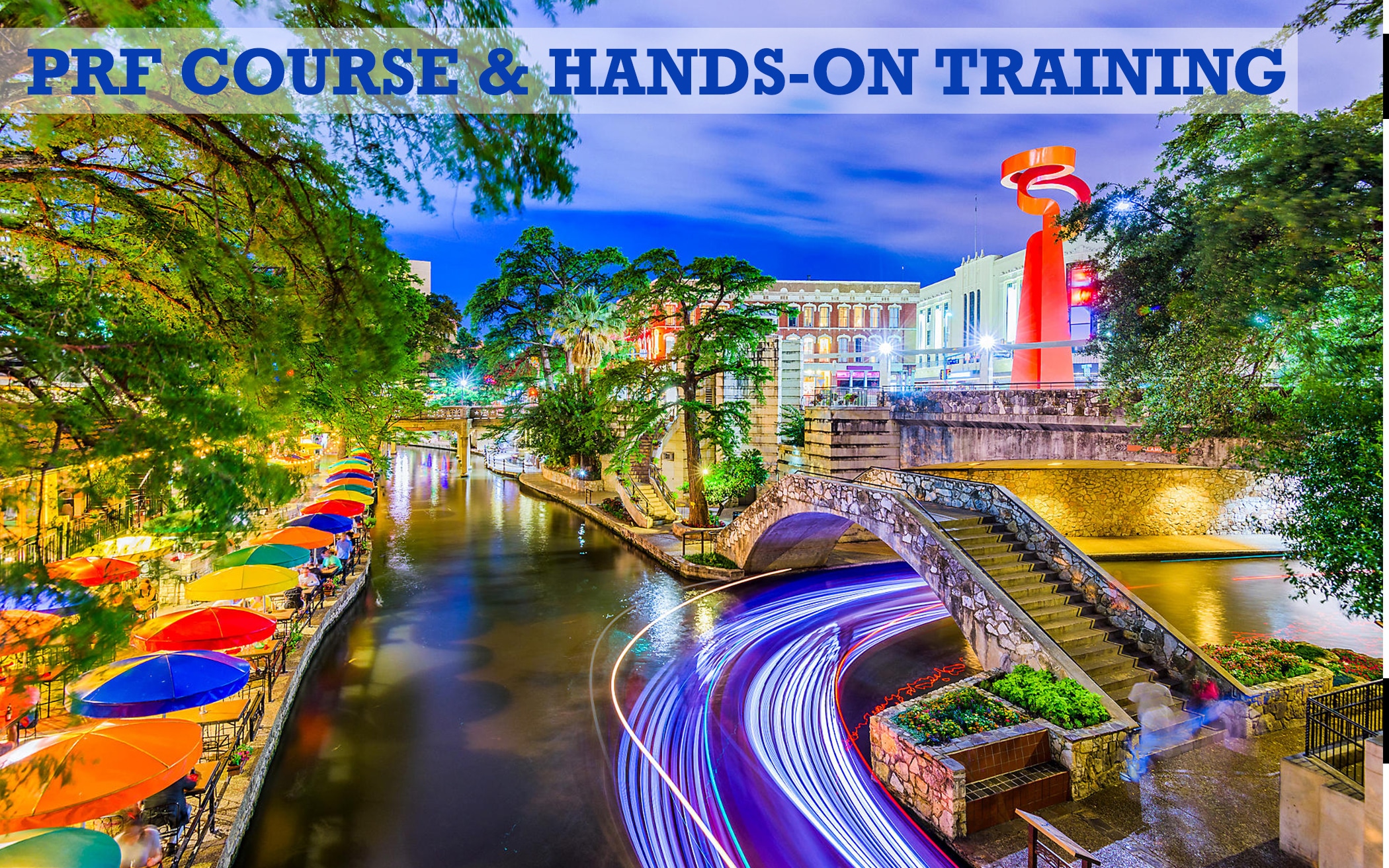 PRF Course & Hands-on Training San Antonio