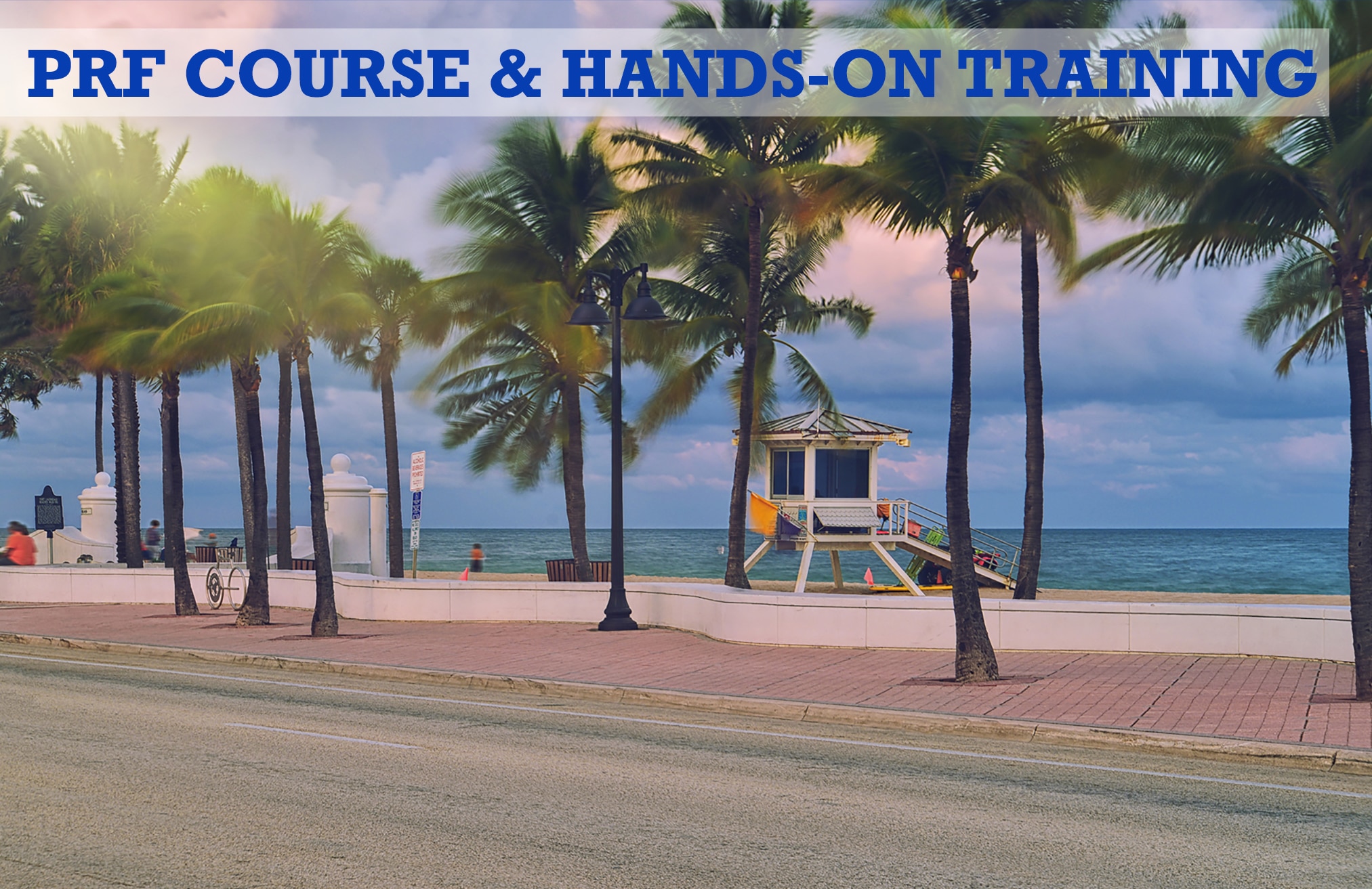 PRF Course & Hands-on Training Tampa, Florida
